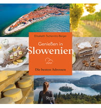Styriabooks Genießen in Slowenien