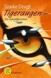 Tigeraugen. Ein Zukunftsroman.