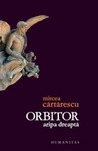 Orbitor. Aripa dreaptă