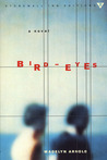Bird-Eyes (Stonewall Inn Editions) 