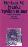 Ypsilon minus (Phantastische Bibliothek Band 3)