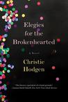 Elegies for the Brokenhearted