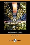 The Machine Stops 