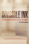 Invisible Ink: A Practical Guide to Building Stories That Resonate
