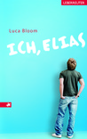 Ich, Elias