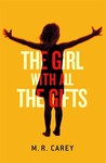 The Girl with All the Gifts