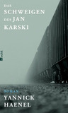 Das Schweigen des Jan Karski