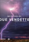 Due vendette
