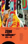 Zero, Vol. 1: An Emergency (Zero #1)