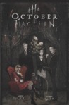 The October Faction Volume 1 (October Faction, #1)