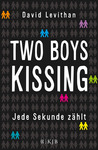 Two Boys Kissing: Jede Sekunde zählt