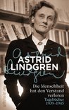 Die Menschheit hat den Verstand verloren: Tagebücher 1939-1945