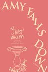 Amy Falls Down: A Novel