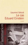 Le Cas Eduard Einstein