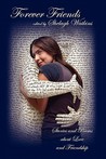 Forever Friends by Shelagh Watkins