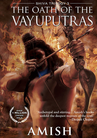 The Oath of the Vayuputras (Shiva Trilogy, #3)