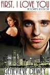 First I Love You by Genevieve Dewey