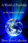A World of Possibility by Christopher  Shields