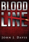 Blood Line by John J.  Davis