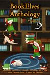 BookElves Anthology, Volume 1 by Jemima Pett