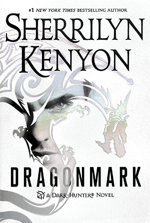 Dragonmark (Dark-Hunter, #26; Dragons Rising, #1; Lords of Avalon, #5)