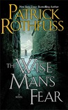 The Wise Man's Fear by Patrick Rothfuss