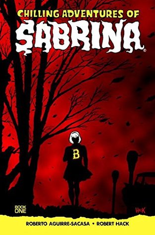 Chilling Adventures of Sabrina, Vol. 1: The Crucible