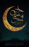 A Veil of Stars by Aprille Legacy
