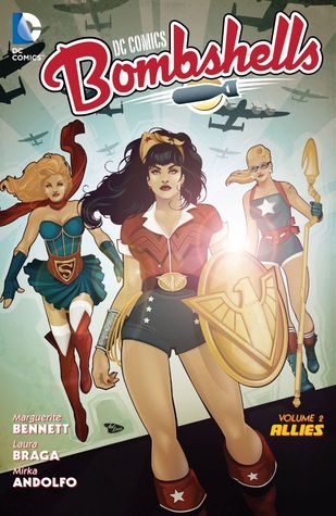 DC Comics Bombshells Vol. 2: Allies
