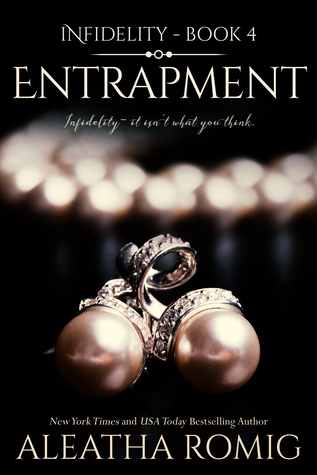 Entrapment (Infidelity, #4)