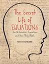 The Secret Life of Equations by Rich Cochrane