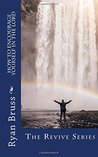 How to Encourage Yourself in the Lord by Ryan Bruss