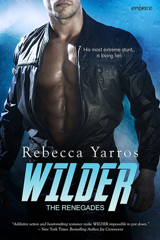 Wilder (The Renegades, #1)