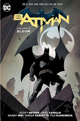 Batman, Vol. 9: Bloom