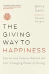 The Giving Way to Happiness by Jenny Santi