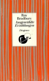 Bradbury Ausgewählte Erzählungen
