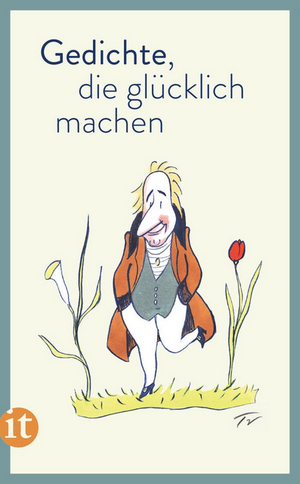 Gedichte die glücklich machen - Insel Verlag - Cover