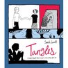 Tangles : a story about Alzheimer's, my mother, and me