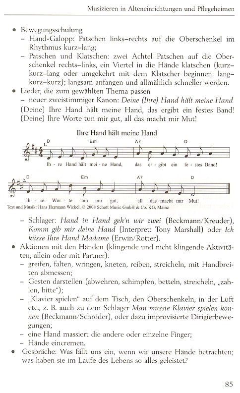 Musizieren in Alters- und Pflegeheimen: Bewegungsschulung, Liedersingen, Gespräche
