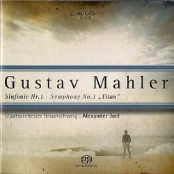 Gustav Mahler: Sinfonie Nr. 1 "Titan" - Staatsorchester Braunschweig - Alexander Joel (Coviello)