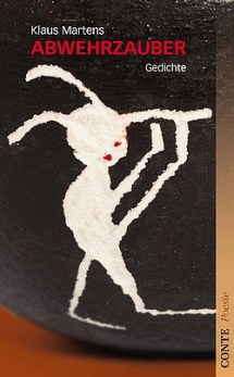 Klaus Martens - Abwehrzauber - Gedichte
