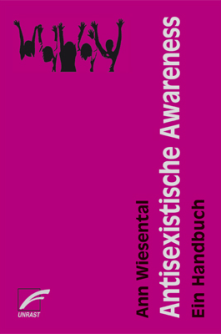 Ann Wiesental: Antisexistische Awareness (Handbuch) - Cover - Glarean Magazin