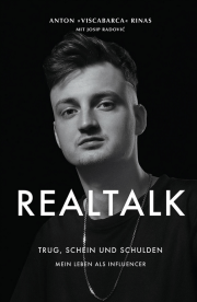Viscabarca - Anton Rinas - Realtalk - Mein Leben als Influencer - Cover - Rezension Glarean Magazin