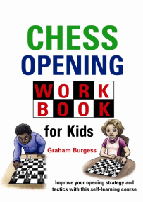 Chess Opening Book for Kids - Graham Burgess - Schachbuch-Cover - Gambit Verlag - Glarean Magazin