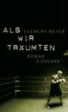 Als wir träumten