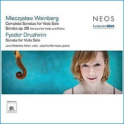 Mieczyslaw Weinberg - Fyodor Druzhinin - Sonata for Viola Solo - Julia-Rebekka Adler - Neos