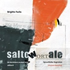 Brigitte Fuchs: saltowortale - Sprachliche Kapriolen - Edition 8 Verlag