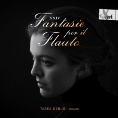 Tabea Debus: XXIV Fantasie per il Flauto - TYXart