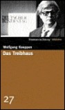 Das Treibhaus (SZ-Bibliothek, #27)