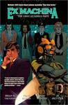 Ex Machina (Volume 1): The First Hundred Days